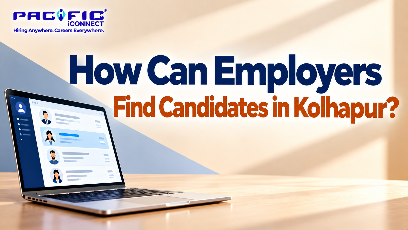 How Can Employers Find Candidates in Kolhapur?