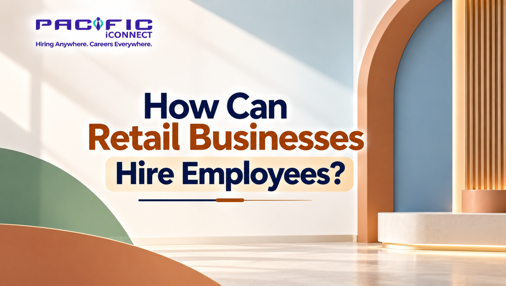 How Can Retail Businesses Hire Employees?