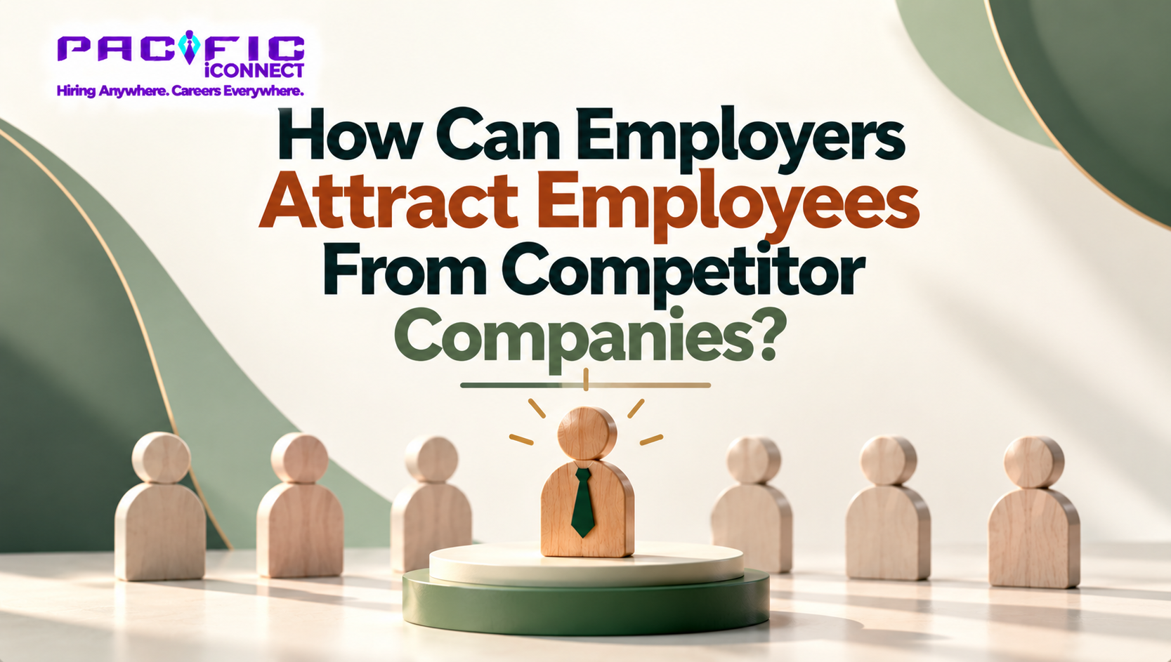 How Can Employers Attract Employees From Competitor Companies?